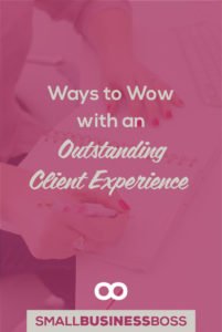 Client experience isn’t just about saying thank you or fixing things when a mistake happens. It means doing everything you can do to deliver an outstanding experience every step of the way from start to finish. *Pin this post for specific ideas on how to wow your clients. 