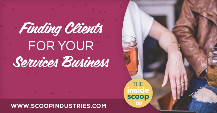 Episode 43: Finding Clients for Your Services Business