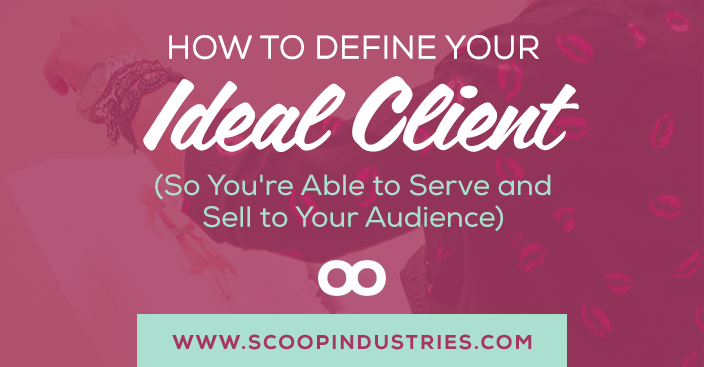 Defining your ideal client is business 101 because if you don’t know who you’re marketing or selling to, it’s going to be very challenging to do anything else. (Been there, done that!) The key to defining your ideal client relies on you going beyond the superficial details so you’re able to best serve and sell to your audience. Read on to learn our key strategies for landing the RIGHT kind of client for your biz http://SCOOPINDUSTRIES.COM/define-ideal-client/ ‎